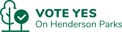 YES for Henderson Parks